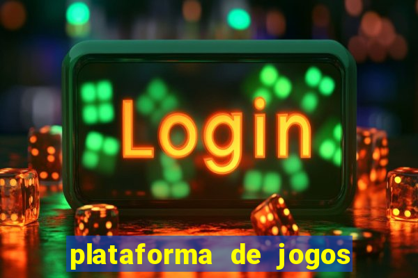 plataforma de jogos de ganhar dinheiro